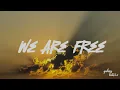 Download Lagu We Are Free | Tony Dark Eyes |  Electronic | galay beats2.o