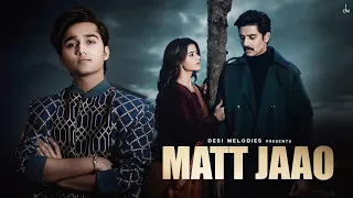 matt jaao md faiz song new sad song 2025 new hindi song mat jao mohammed faiz