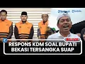 🔴LIVE: Respons Dedi Mulyadi Soal Bupati Bekasi jadi Tersangka Suap Ijon Proyek