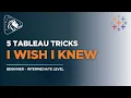 5 Beginner Tableau Tips I Wish I Knew as a New Data Analyst