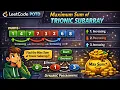 Leetcode 3640 Maximum Sum of Trionic Subarray Dynamic Programming Explained