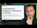 Is Google s Business Intelligence Professional Certificate on Coursera WORTH IT