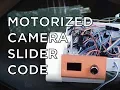 Motorized Camera Slider Part 3 Circuits and Code