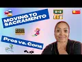 Moving to Sacramento California Pros and Cons