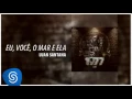 Download Lagu Luan Santana   Eu, Você, o Mar e Ela  1977