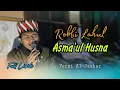 ROBBI LAHUL ASMA'UL HUSNA | Versi Al Jauhar By M. Kholiqin - Full Lirik