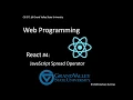 React 4 JavaScript Spread Operator