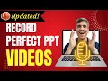 How to Record a PowerPoint Presentation with and Updated