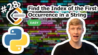 Find the Index of the First Occurrence in a String Python Solution - LeetCode