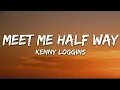 Download Lagu Kenny Loggins - Meet Me Halfway (Lyrics)