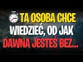 Lagu ⏱️TA OSOBA CHCE WIEDZIEĆ, OD JAK DAWNA JESTEŚ BEZ…