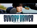 Download Lagu SOOBIN (TXT) 'Sunday Driver' Lyrics (투모로우바이투게더 Sunday Driver 가사) [Color Coded Han_Rom_Eng]