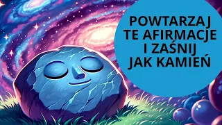 Zaśnij z tymi afirmacjami i zaprogramuj umysł na MIŁOŚĆ, SPOKÓJ i HARMONIĘ