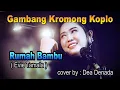 Download Lagu RUMAH BAMBU - Evie Tamala- gambang kromong koplo - cover by Dea Denada