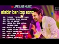 Download Lagu stebin ben Top 10  songs jukebox 🎵 !!!!!! stenin ben song  jukebox 2022