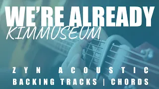 Download WE'RE ALREADY (우린 이미) - KIMMUSEUM (김뮤지엄) [ Nevertheless 알고있지만 OST ] | Acoustic Karaoke | Chords MP3