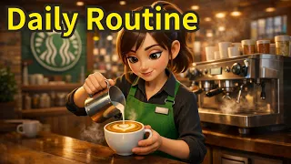 My Daily Routine as a Cafe Worker - Listening Practice for Beginners