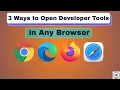 3 Ways to Open Developer Tools in Any Browser Fast Easy Guide