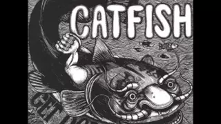 Download Catfish - Reprise - catfish/ get high/ get naked/ get down MP3