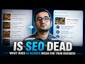 Is SEO Dead AI Is Changing How Customers Find You What Small Businesses Actually Need to Know