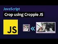 Javascript Tutorial How to Crop Image in Browser using Croppie JS