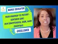 Snapshot 126 Nurse Educators Mastering Patient-Centered Care QSEN AACN and NLN Explained
