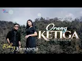Download Lagu Roby Januarta - Orang Ketiga (Official Music Video)