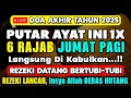 Lagu DOA MUSTAJAB DI AKHIR TAHUN | 100 RIBU MALAIKAT TURUN MEMBAWA REZEKI, PUTAR DAN DENGARKAN