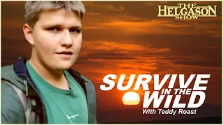 Download Survive in the Wild [With Teddy Roast] MP3