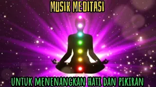 Download musik meditasi terbaik.            untuk menenangkan hati dan pikiran MP3