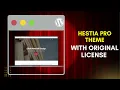 Download Hestia Pro Theme With License Key Hestia Pro WordPress Theme Setup