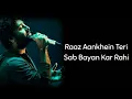 Download Lagu Raaz Aankhein Teri (lyrics) Arijit Singh Full Song|Saaya Bhi Jism Se Hota Hai Kya Juda Song lyrics