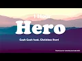 Download Lagu Cash Cash - Hero feat. Christina Perri ( 1 Hour ) Tiktok 🎧