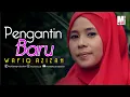 Download Lagu PENGANTIN BARU - WAFIQ AZIZAH | QOSIDAH MODERN