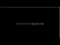 History with Black Hat