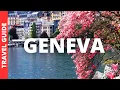 Geneva Switzerland Travel Guide 14 BEST Things to Do in Geneva