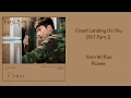 Crash Landing On You Ost Part 2 - Yoon Mi Rae (Flower) [Han|Rom|Eng] Lyrics