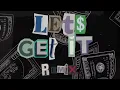 Hunxho- Let’s Get It Remix (feat. 21 Savage) (Slowed + Reverb)