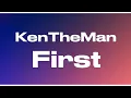 KenTheMan - First