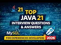 Top Java 21 Interview Questions Answers for Experienced Developers