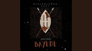 dlala mlungu bayede ft tman xpress 