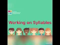Working on Syllables