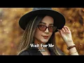 Download Lagu ADIK - Wait For Me (Original Mix)