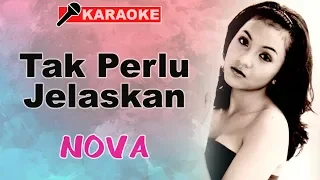 Download Nova - Tak Perlu Jelaskan (Karaoke) MP3