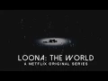 Download Lagu LOONA: THE WORLD OPENING THEME