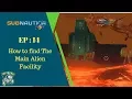 Subnautica EP14 How to find main Alien Facility and Lava Lake