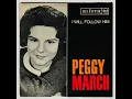 Peggy March - I Will Follow Him