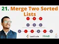 21 Merge Two Sorted Lists Java Leetcode Hindi