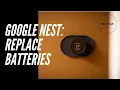 How to Replace Google Nest Thermostat Batteries