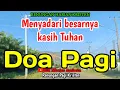 Renungan pagi - Menyadari besarnya kasih Tuhan